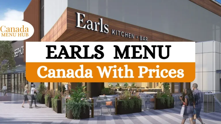 Earls Menu with Prices in Canada (Updated 2026)