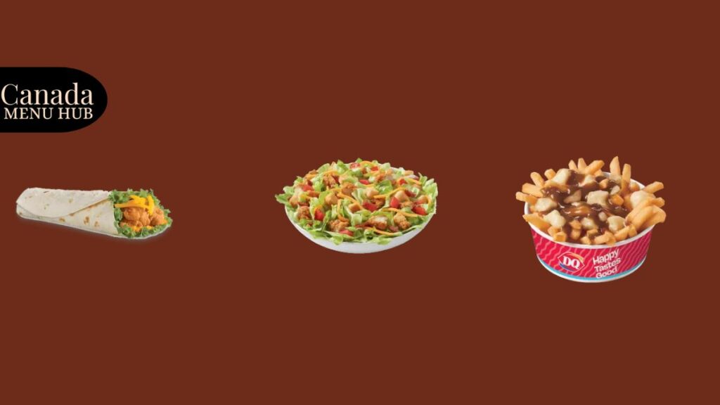 Dairy Queen Snacks, Sides & Salads Menu With Prices in Canada 2026