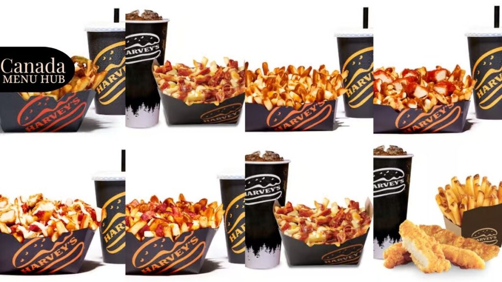 Harveys Poutines & Sides Menu Prices in Canada