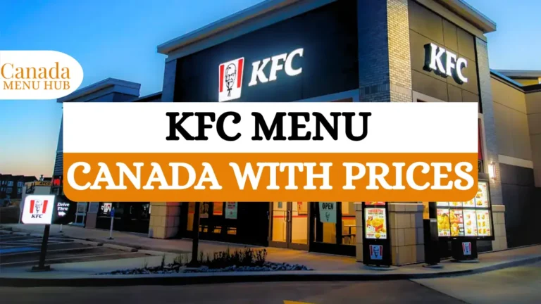 KFC Menu With Prices Canada (2026 Updated)