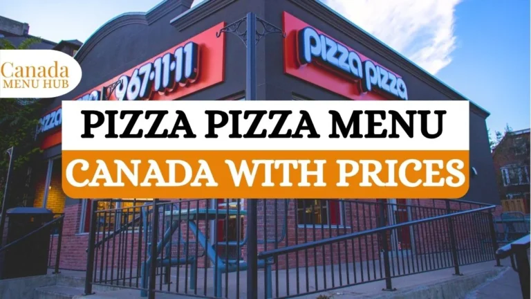 Pizza Pizza Menu Prices Canada 2026 | Full Updated List