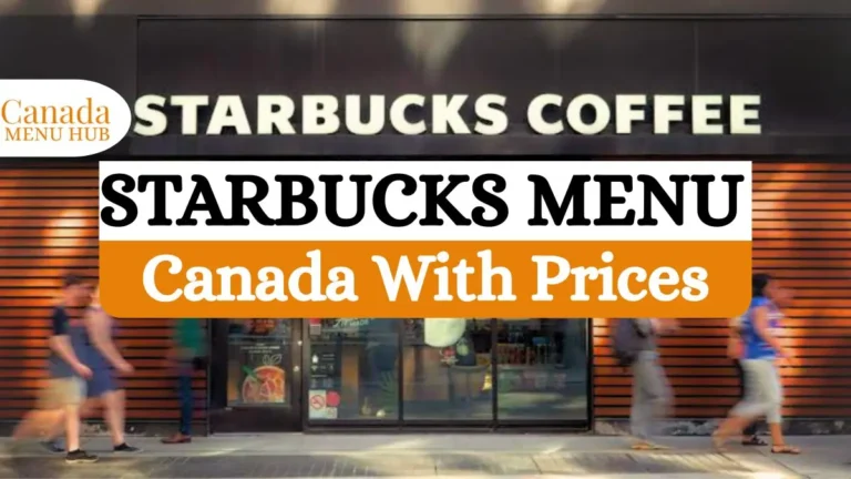 Starbucks Menu With Prices in Canada [2026 Update]