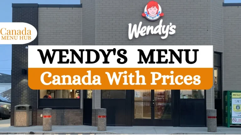 Wendys Menu Canada with Prices (2026) Full Wendys Menu
