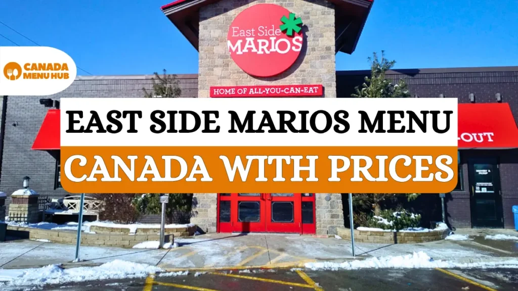 East Side Marios menu prices in Canada
