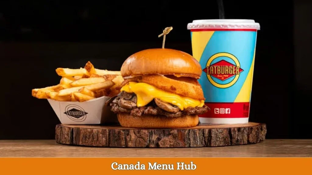 Fatburger FALL LTO Menu Price Canada