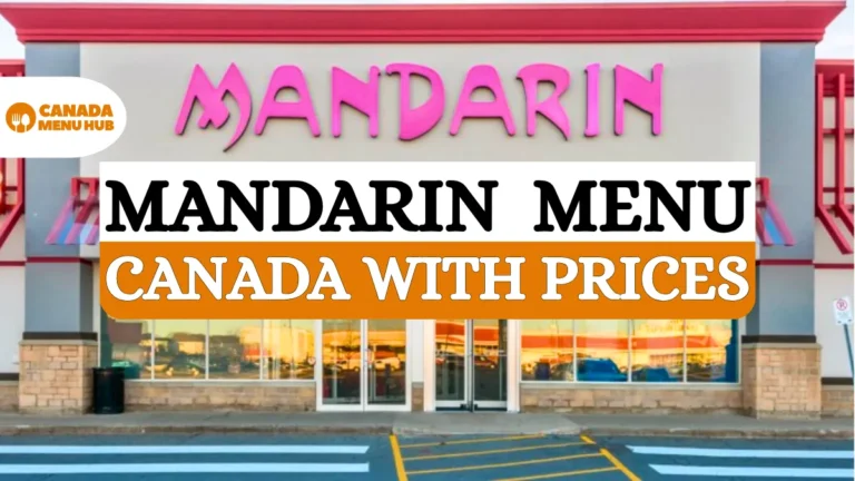 Mandarin Restaurant Menu Prices in Canada