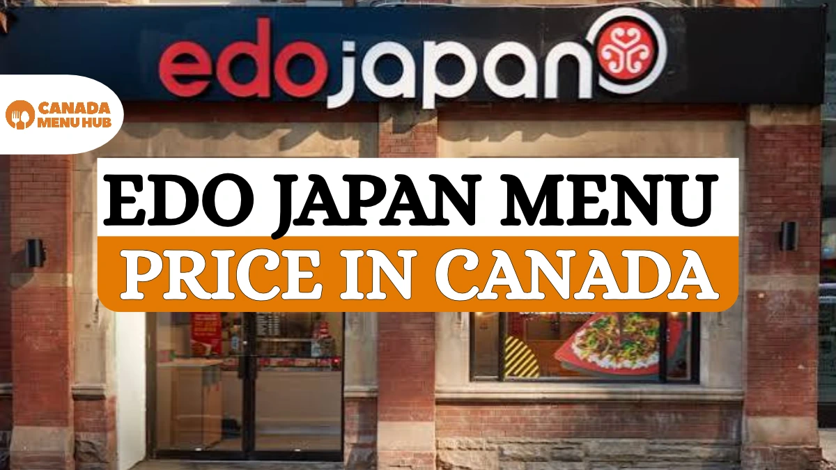 Edo Japan Menu With Prices in Canada