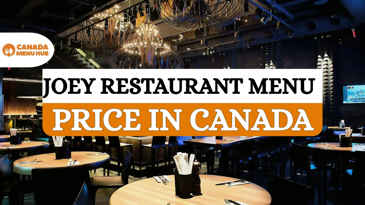 Joey Restaurant Menu With Prices In Canada